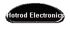 Hotrod Electronics